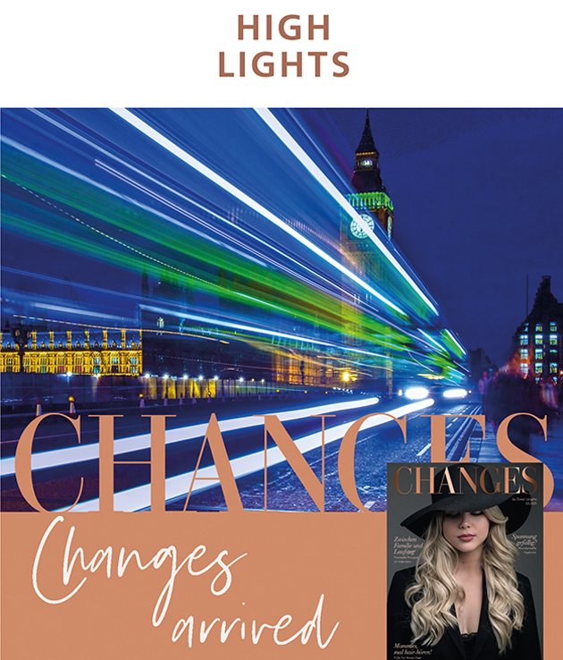 Jede Menge Highlights bringt das neue CHANGES. (© Great Lengths)