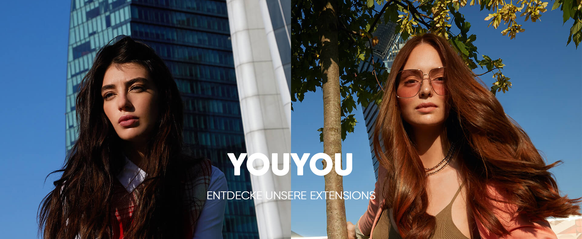 YOUYOU ENTDECKE UNSERE EXTENSIONS (© YOUYOU Hair)