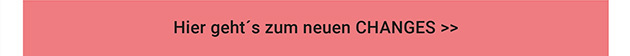 Button - Changes, die Liebe die wir teilen! (© Great Lengths)