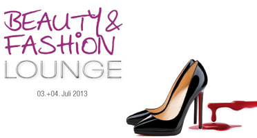 Beauty & Fashion Lounge, Juli 2013 (© Beauty & Fashion Lounge)