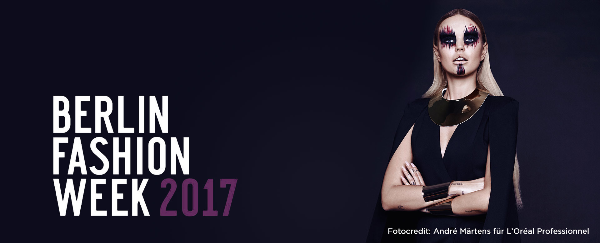 Berlin Fashion Week 2017 (© André Märtens für L&#39;Oréal Professionnel)