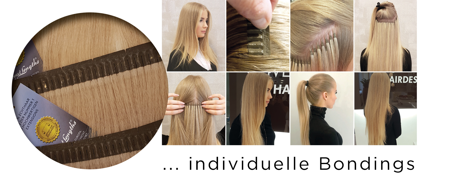 Noch unsichtbarer durch dunklere Bondings (© Great Lengths)