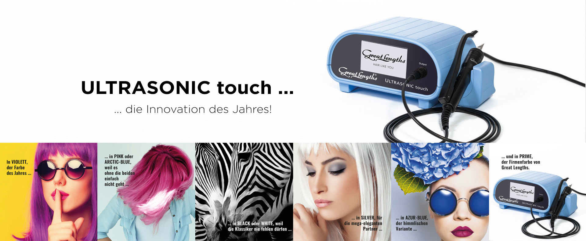 ULTRASONIC touch (© Great Lengths)